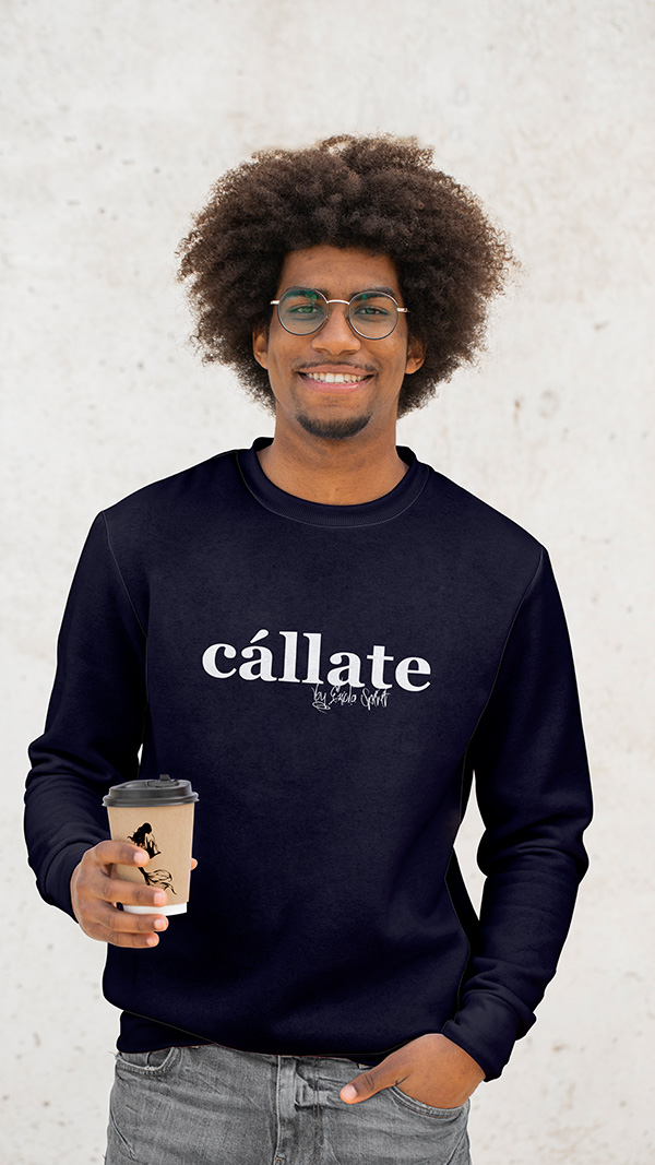 SUDADERA CÁLLATE UNISEX